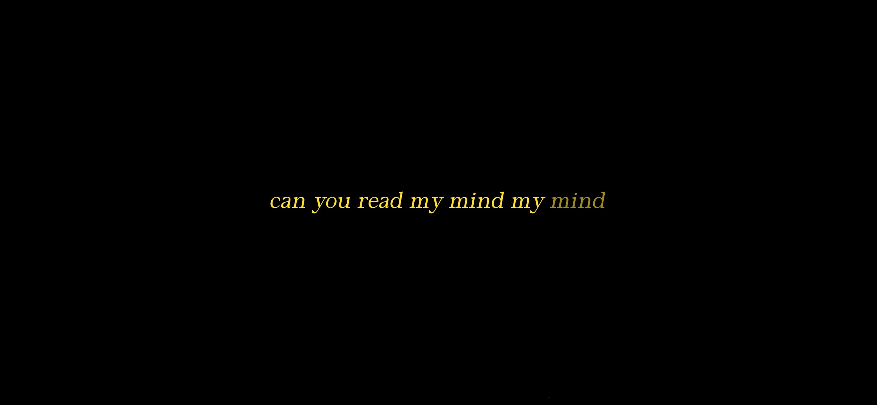 Can you read my mind text